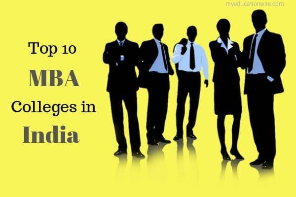 Top 10 MBA Colleges in India