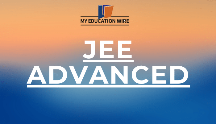 JEE Advanced 2024 exam date released