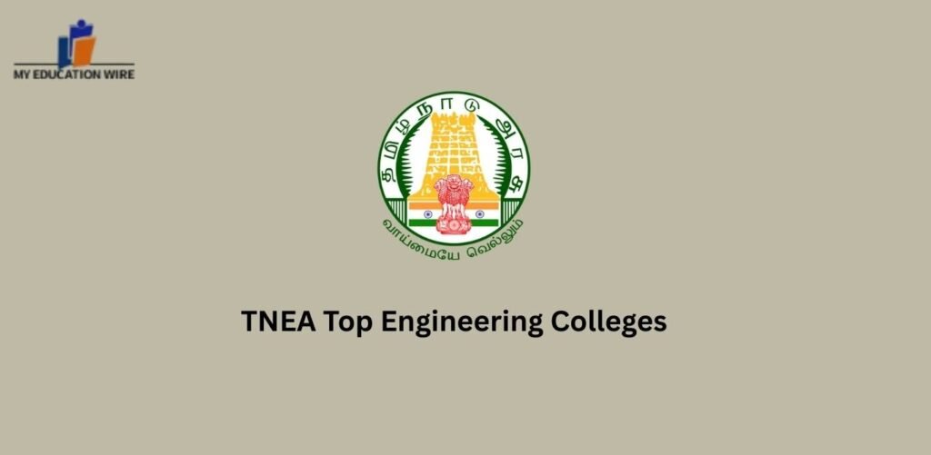 TNEA Top Engineering Colleges