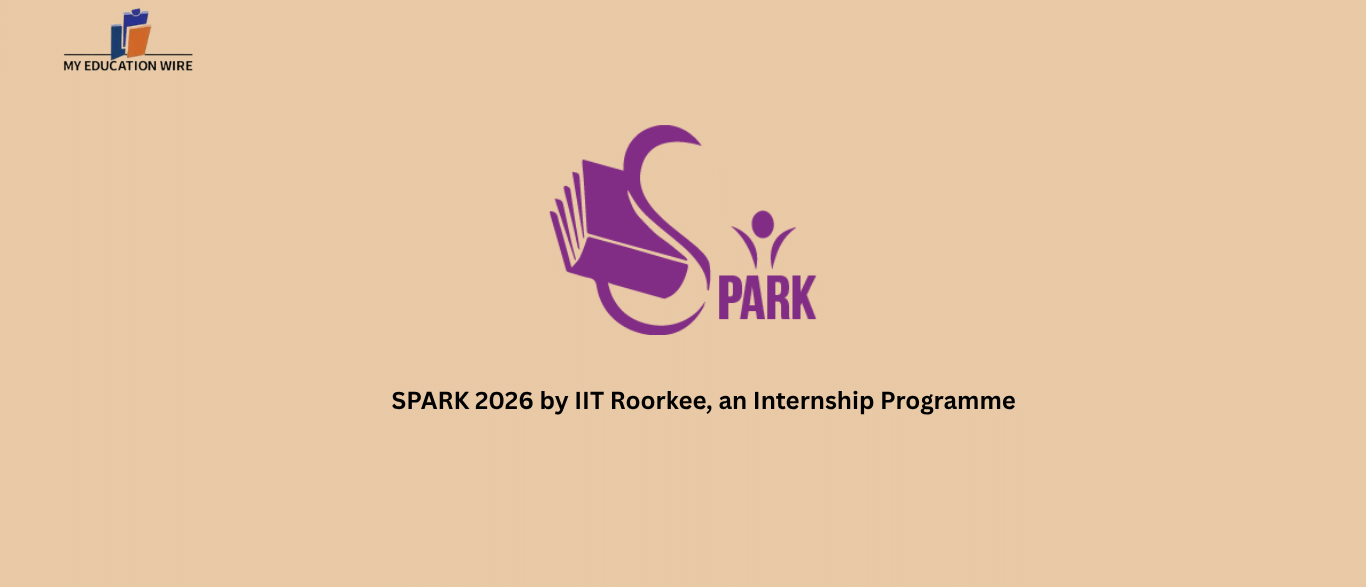 SPARK 2026 by IIT Roorkee, an Internship Programme