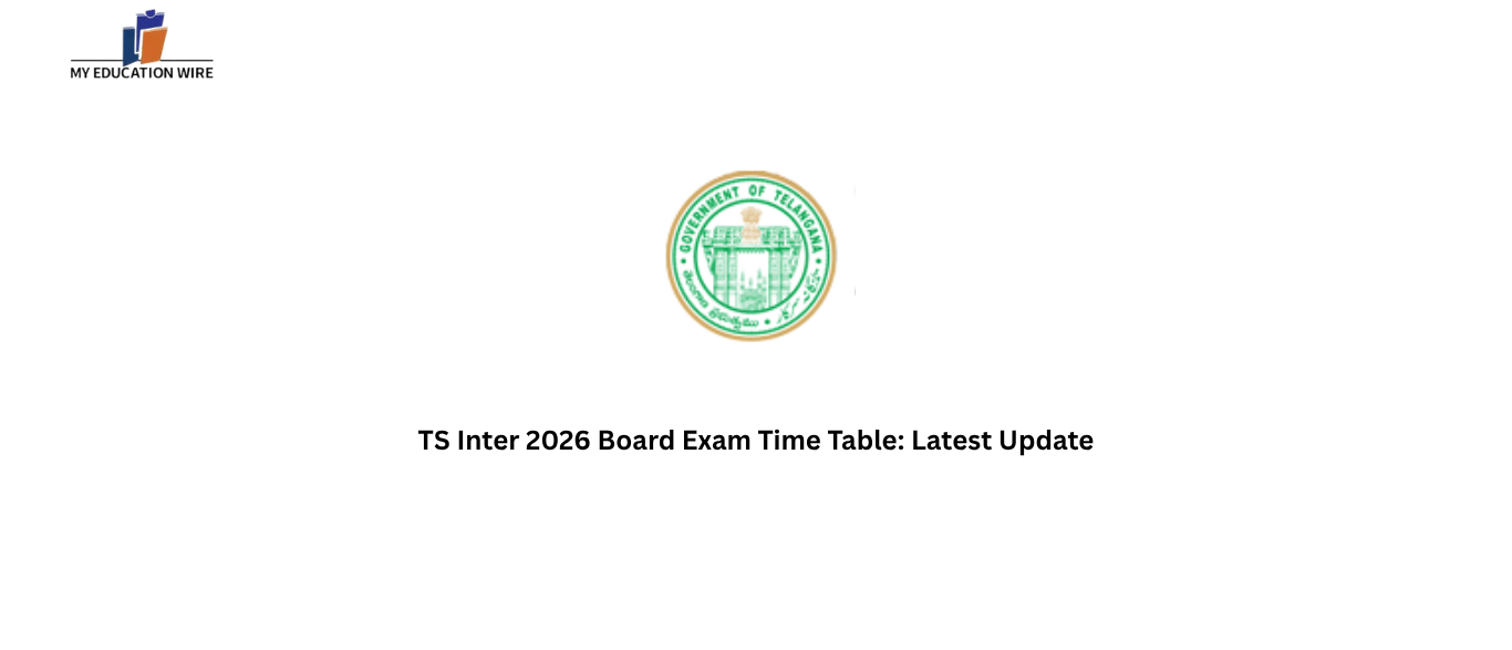 TS Inter 2026 Board Exam Time Table: Latest Update