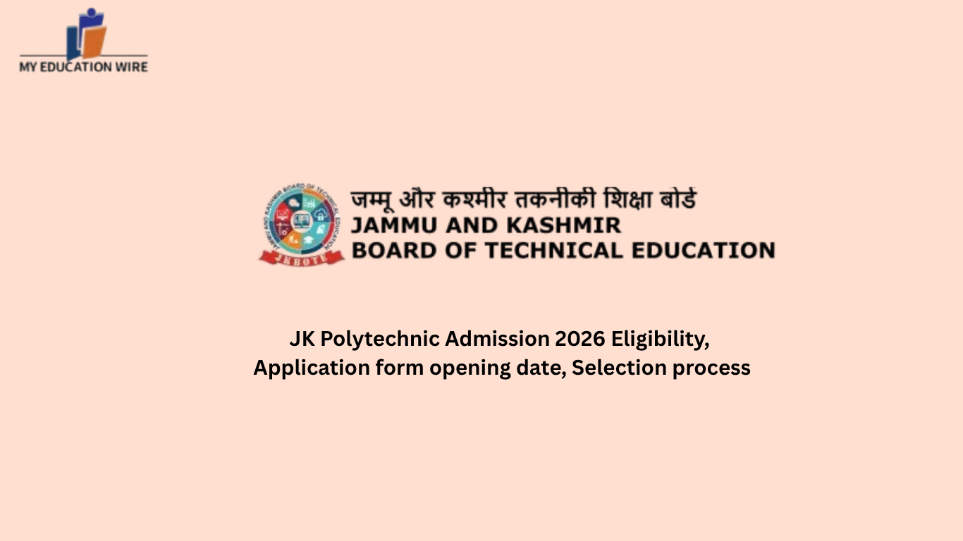 JK Polytechnic Admission 2026 Eligibility, Application form opening date, Selection process