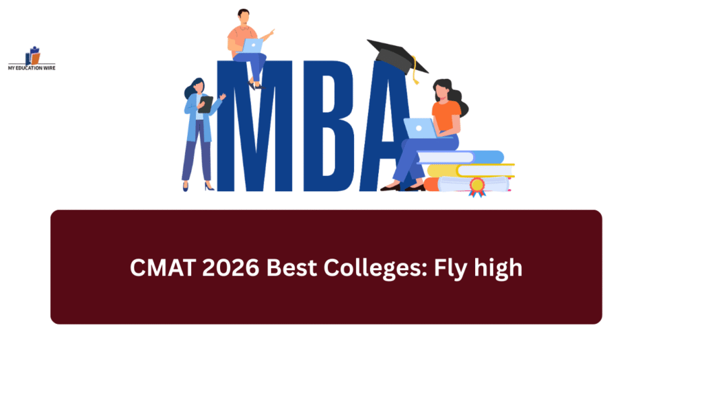 CMAT 2026 Best Colleges: Fly high