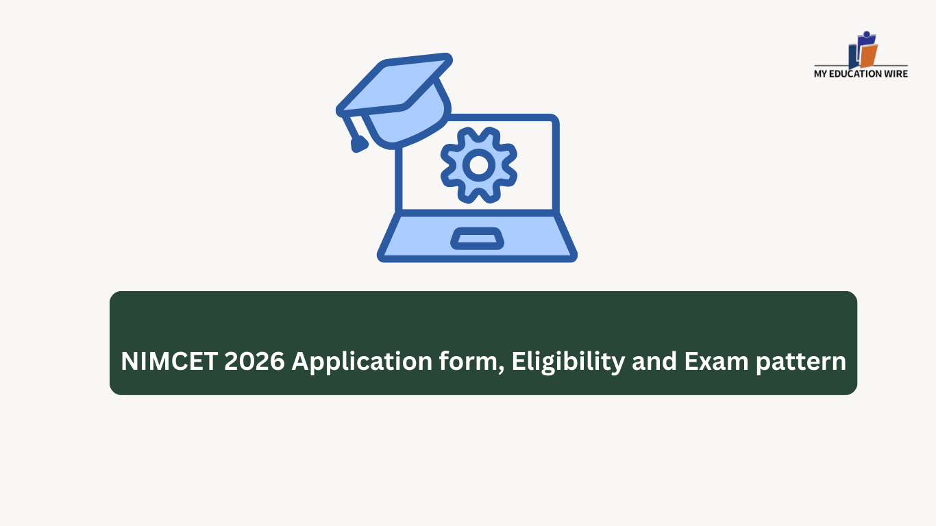 NIMCET 2026 Application form, Eligibility and Exam pattern