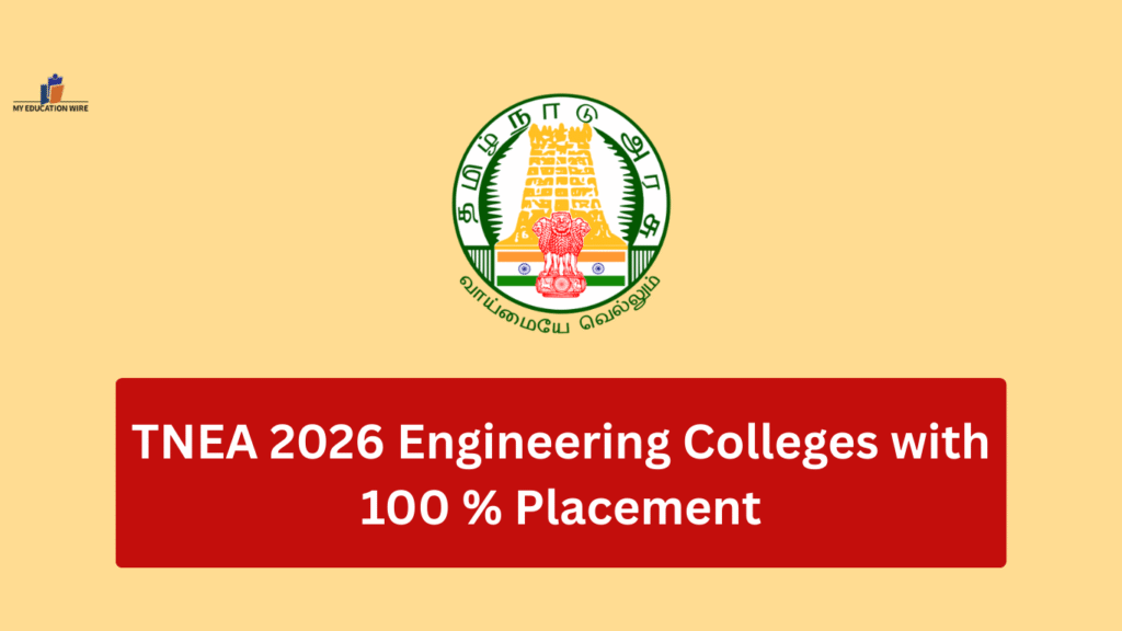 TNEA 2026 Engineering Colleges with 100 % Placement