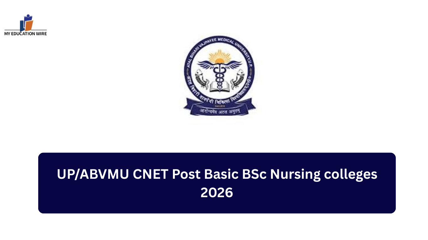UP/ABVMU CNET Post Basic BSc Nursing colleges 2026