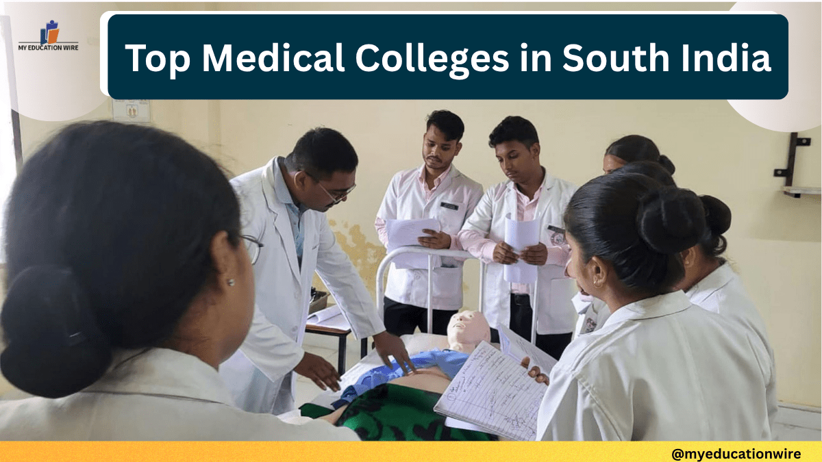 Top Medical Colleges in South India