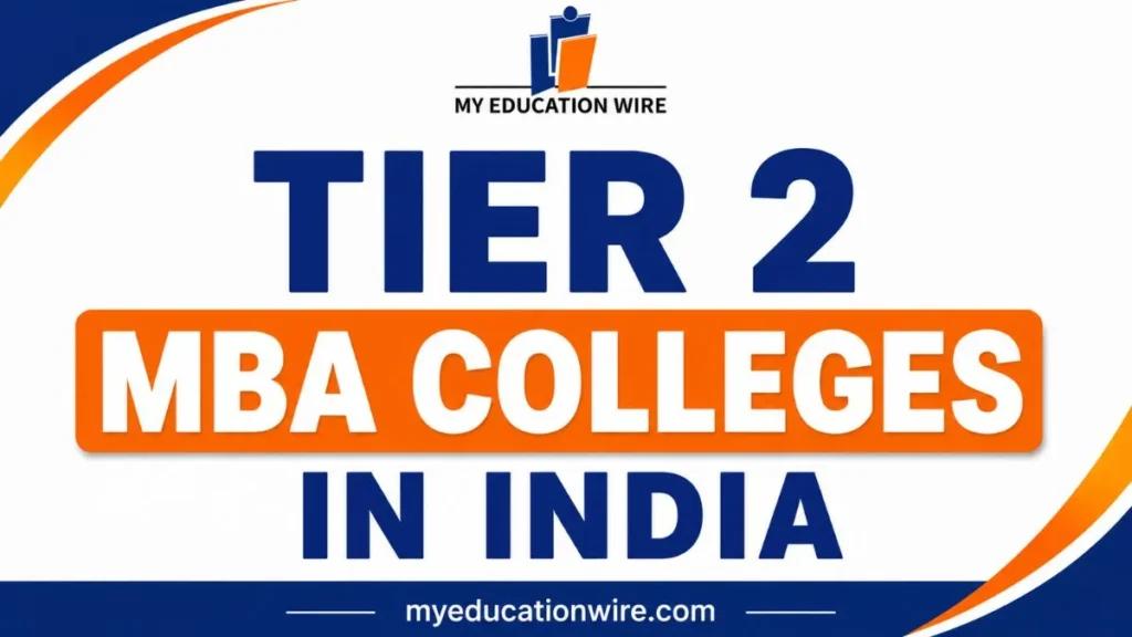 Tier 2 MBA Colleges in India